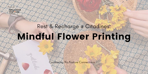 Rest & Recharge with Mindful Flower Printing (various Citadines properties) primary image