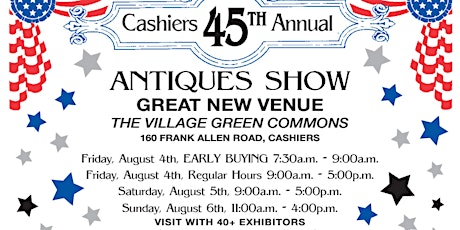 Early Admission - Cashiers 45th Annual Antique Show