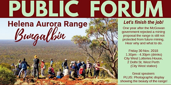 Helena Aurora Range (Bungalbin) - Let's finish the job!