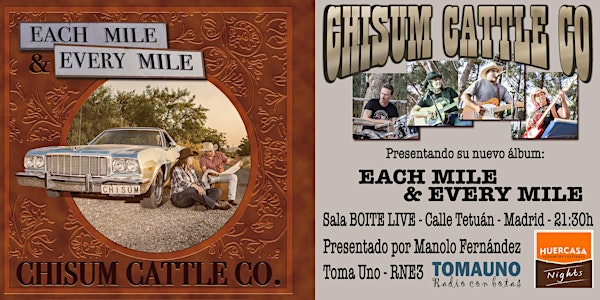 Presentación "Each Mile & Every Mile" - Chisum Cattle Co.