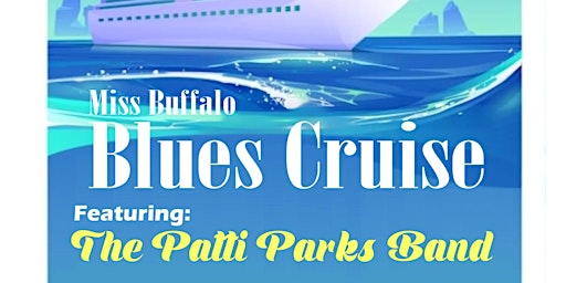 Miss Buffalo Blues Cruise primary image