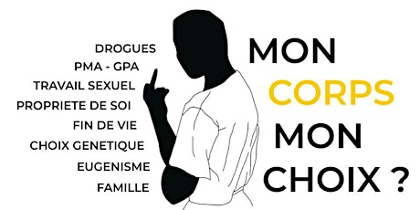 Image principale de Conférence - Mon Corps, Mon Choix ? 