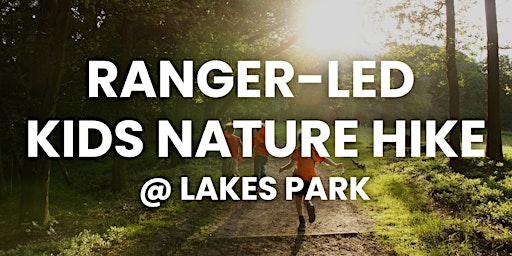 Ranger-Led Kids Nature Hike ("Ding" Day Program) primary image