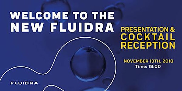 Presentation & Cocktail Reception "Welcome to the New Fluidra"