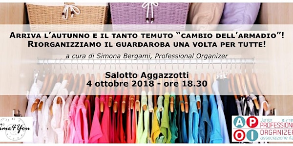 Cambio dell’armadio: Riorganizziamo il guardaroba una volta per tutte!