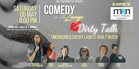 Imagem principal do evento Comedy In The Lounge - Dirty Talk - Duncan Eagles Lounge