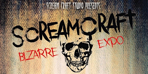 ScreamCraft Bizarre Expo primary image