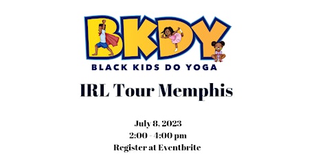 Black Kids Do Yoga IRL - Memphis, TN