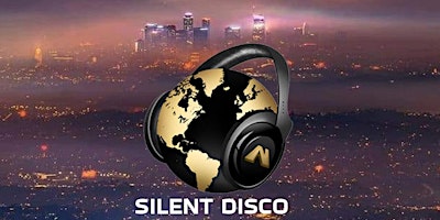 Silent Disco Party AFTER HOURS on WORLD FAMOUS Sunset Blvd in Hollywood! primary image