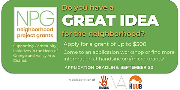 Fall 2018 Neighborhood Project Grants - Info & Help Workshop at ValleyArts