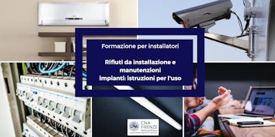 Rifiuti da installazione e manutenzioni impianti: istruzioni per l'uso - Pontassieve Rifiuti da installazione e manutenzioni impianti: istruzioni per l'uso - Pontassieve