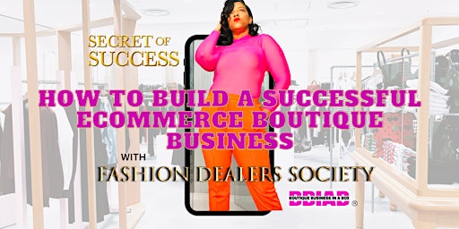 Imagen principal de Learn how to build a successful e-commerce clothing business