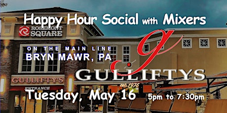 Gullifty's ~ Bryn Mawr, PA ~ Main Line Happy Hour Social with Mixers
