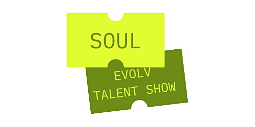 Watch the Show Online | 2023 Soul Evolv Talent Show primary image