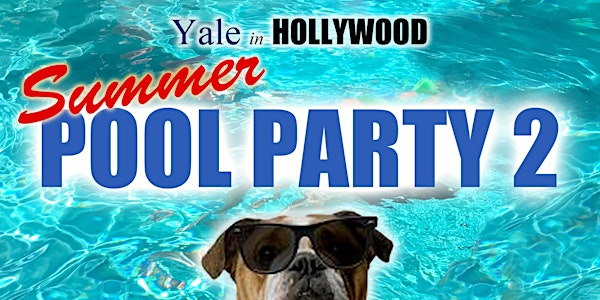 Yale in Hollywood - Summer Pool Party 2