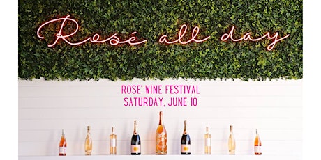 National Rose' Day Wine Festival