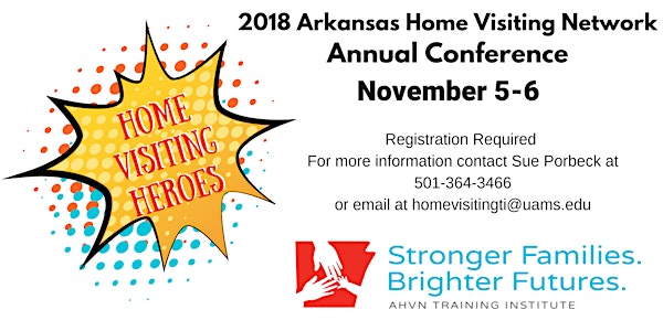 2018 Arkansas Home Visiting Network Conference Nov 5-6, 2018