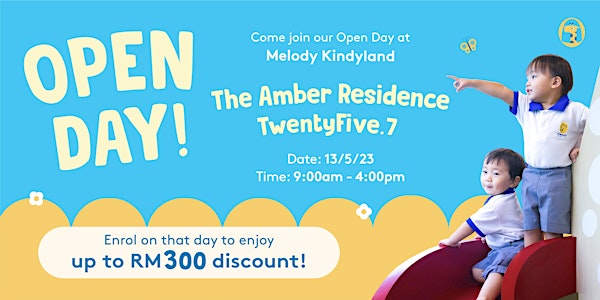 Open Day @ Melody Kindyland The Amber, Kota Kemuning