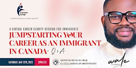 CareerLeap With PTej - Jumpstarting Your Career As An Immigrant In Canada primary image