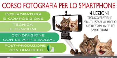Corso di Fotografia Smartphone e Post- Produzione organizzato dal Foto Club Vinci Corso di Fotografia Smartphone e Post- Produzione organizzato dal Foto Club Vinci