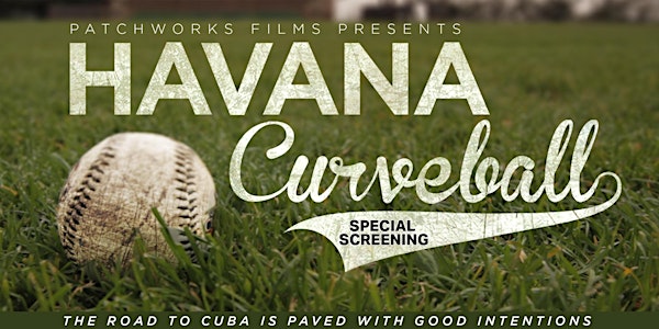 Screening of Havana Curveball