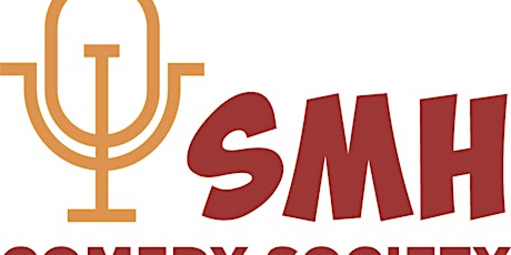 SMH Comedy Society presents: 2023 Winter Class Grad