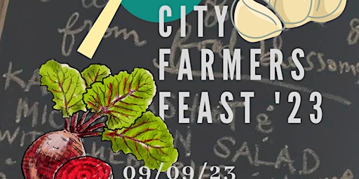 City Farmers Feast 2023 primary image