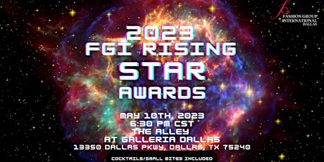 Hauptbild für FGI Dallas - Rising Star Awards presented by Galleria Dallas