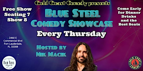 Blue Steel Comedy Show