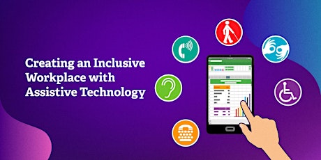 Creating an Inclusive Workplace with Assistive Technology primary image