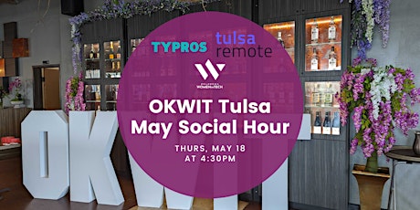 OKWIT - May Networking Social Hour (Tulsa)