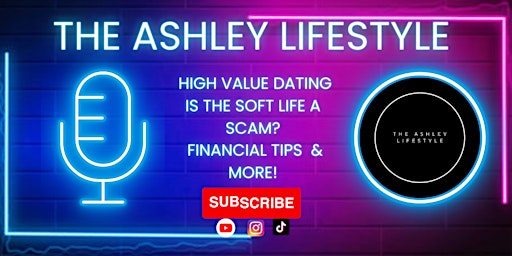 Imagem principal de Spotify & YouTube: The Ashley Lifestyle Network - A Space For Women Like Us