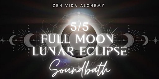5/5 Full Moon Lunar Eclipse Soundbath primary image