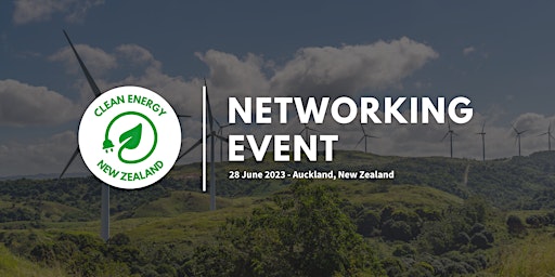 Image principale de Clean Energy New Zealand Networking Event