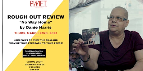PWIFT Rough Cut Review Virtual Screening primary image