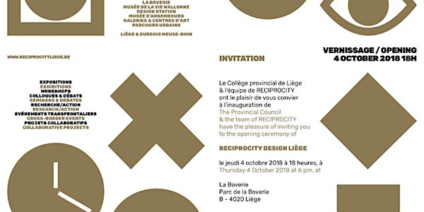 RECIPROCITY DESIGN LIEGE - INAUGURATION / OPENING CEREMONY