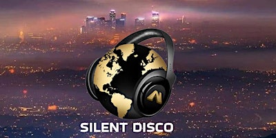 Hauptbild für Silent Disco Party AFTER HOURS on WORLD FAMOUS Sunset Blvd in Hollywood!