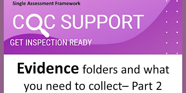 CQC Single Assessment Framework - Quality Statement Folders - how to set up