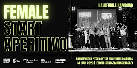 »Female StartAperitivo« Halbfinale Hamburg