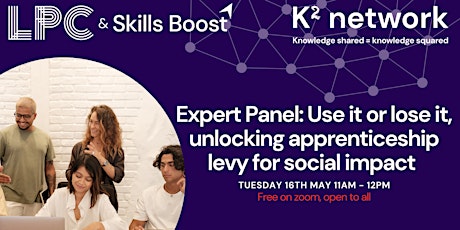 Use it or lose it - unlocking your apprenticeship levy for social impact primary image