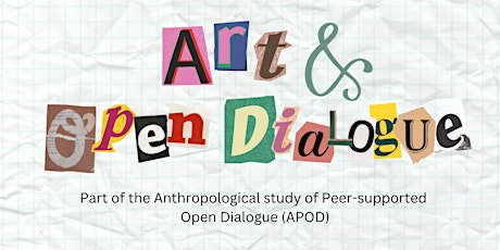 Art & Open Dialogue: workshop with Art & Soul (London)