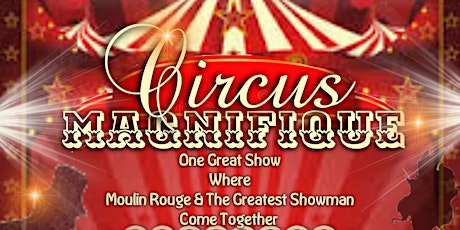 Circus Magnifique - Summer Opening Party
