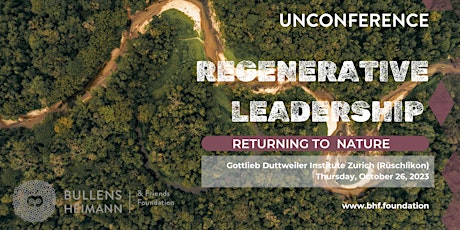 The “Movers & Shakers” Regenerative Leadership Unconference