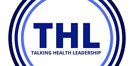 Talking Health Leadership