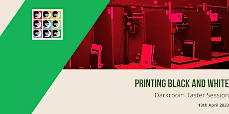 Printing Black & White - Darkroom Taster Session - 21st April primary image