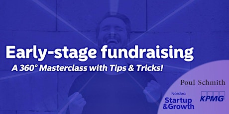 Early-stage fundraising: A 360° Masterclass with Tips & Tricks!