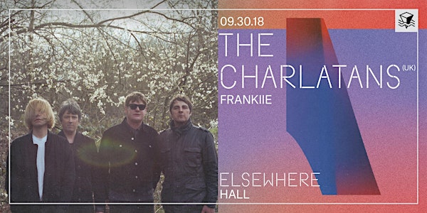 The Charlatans (UK) @ Elsewhere (Hall)