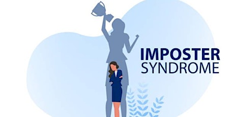Hauptbild für Overcoming  Imposter Syndrome (Online)