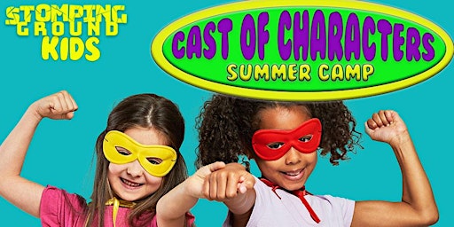 Primaire afbeelding van Cast of Characters Summer Camp Morning Session (Ages 6-8)