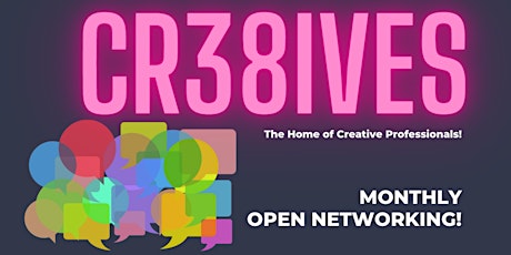 CR38IVES MONTHLY OPEN NETWORKING - JUNE